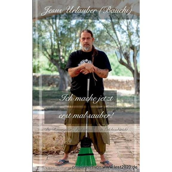 Ich mache jetzt erst mal sauber: Die Rettung der Beckerfinca, (Paperback)