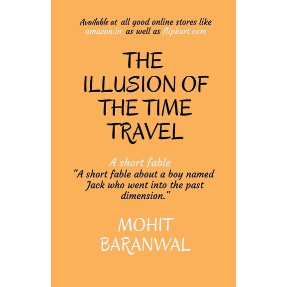 The Illusion of the Time Travel, (Paperback)