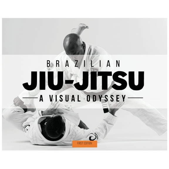 Brazilian Jiu-Jitsu - A Visual Odyssey, (Hardcover)