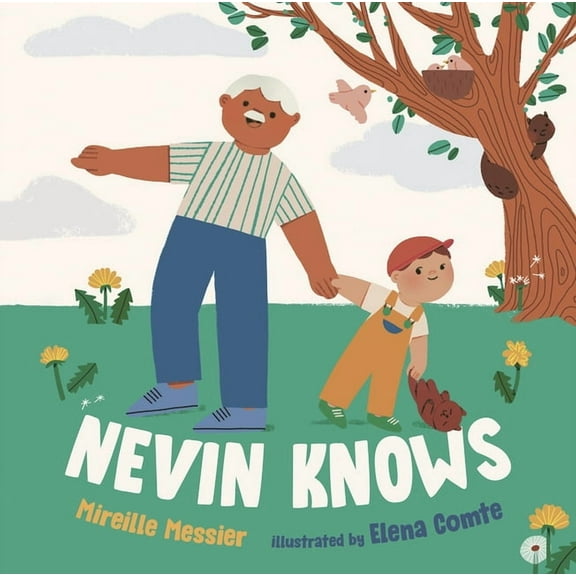 Nevin Knows, (Hardcover)