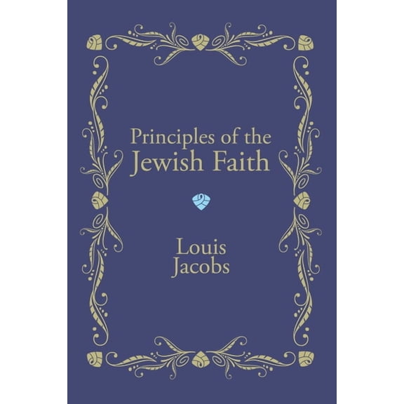 Principles of the Jewish Faith (Paperback)