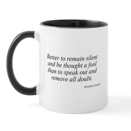 

CafePress - Abraham Lincoln Quote 14 Mug - 11 oz Ceramic Mug - Novelty Coffee Tea Cup