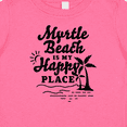 thumbnail image 4 of Inktastic Myrtle Beach is My Happy Place with Palm Trees Boys or Girls Baby T-Shirt, 4 of 5