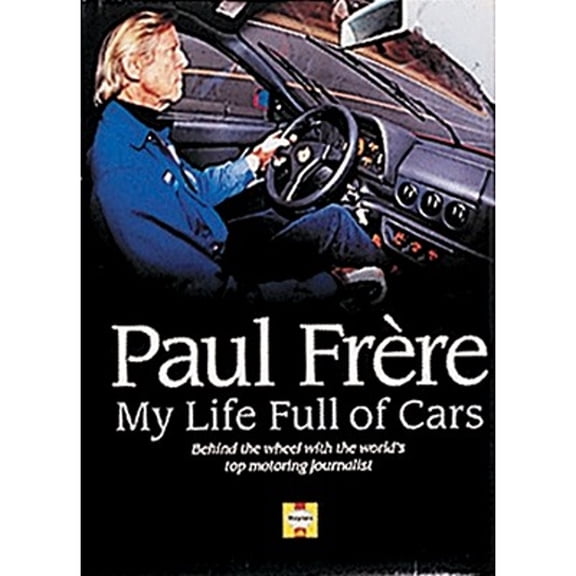 Pre-Owned My Life Full of Cars (Hardcover) by Paul Frere
