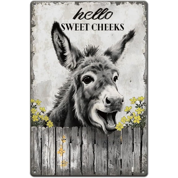 Donkey Tin Signs Funny Quote Hello Sweet Cheeks Metal Tin Sign Poster Farmhouse Bathroom Vintage Art for Home Toilet Washroom Garage Man Cave Farm Animal Country Wall Decor Plaque