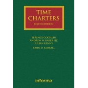 Lloyd's Shipping Law Library: Time Charters (Edition 6) (Hardcover)