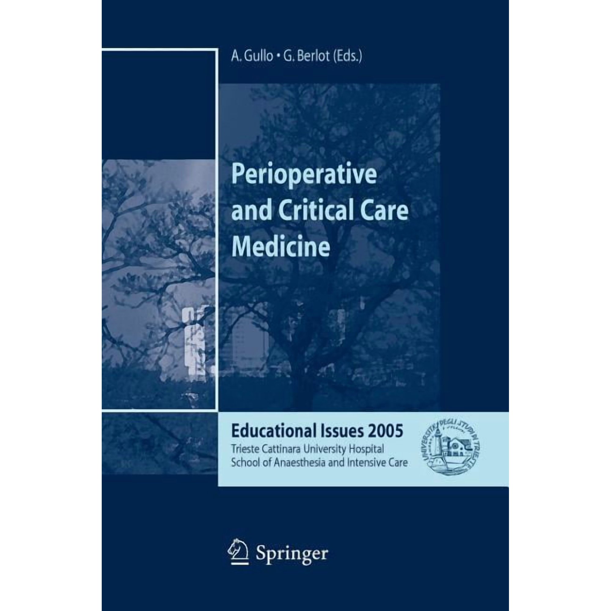Perioperative and Critical Care Medicine: Educational Issues 2005 (Paperback)