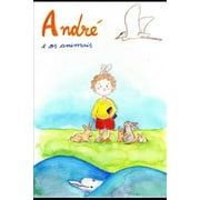 Andr: Andr e os animais! (Series #1) (Paperback)