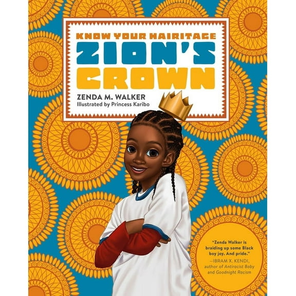 Know Your Hairitage Zion's Crown, Book 2, (Hardcover)