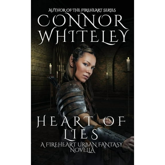 The Fireheart Fantasy Heart of Lies: A Fireheart Urban Fantasy Novella, Book 2, (Paperback)