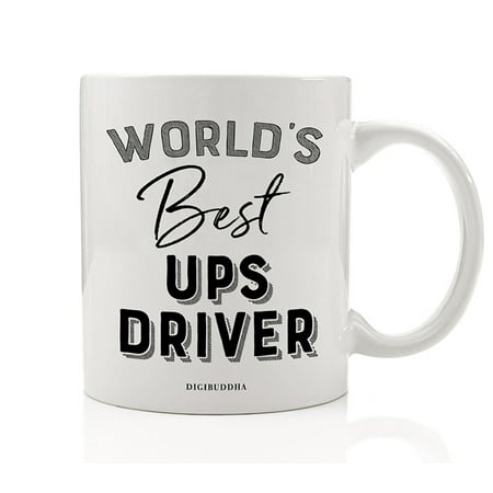 World's Best UPS Driver Coffee Mug Gift Idea Brown Truck Route Package Delivery Person Man Woman House Deliveries Christmas Holiday Thank You Present 11oz Ceramic Beverage Tea Cup Digibuddha (Best App For Delivery Drivers)