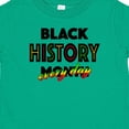 thumbnail image 4 of Inktastic Black History Month Every Day Boys or Girls Baby T-Shirt, 4 of 5