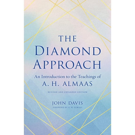 The Diamond Approach: An Introduction to the Teachings of A. H. Almaas, (Paperback)