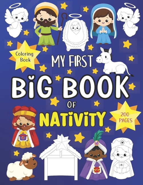 My First Coloring Book MIA Toss: My First Big Book of Nativity: Coloring Book Jesus Mary Joseph Angels Shepherds Nativity Scene Donkey Ox and more! (Paperback)