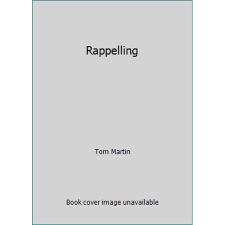 Rappelling, Used [Hardcover]