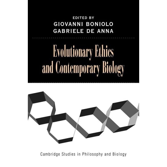 Cambridge Studies in Philosophy and Biol Evolutionary Ethics and Contemporary Biology, (Paperback)