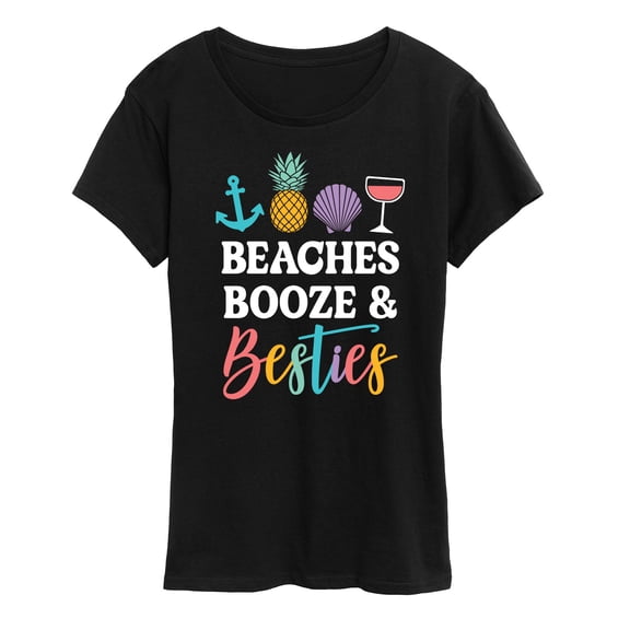 Instant Message - Beaches Booze And Besties - Women's Short Sleeve Graphic T-Shirt