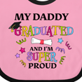 thumbnail image 4 of Inktastic My Daddy Graduated and I'm Super Proud Boys or Girls Baby Bib, 4 of 4