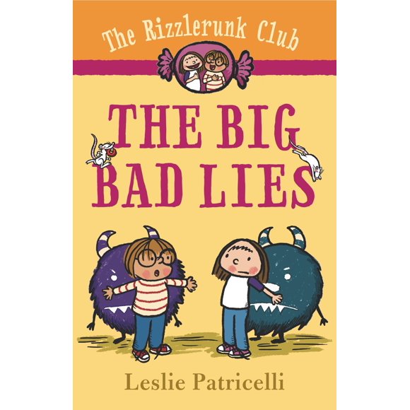 El Club Rizzlerunk: Las Grandes Mentiras (Candlewick Press)