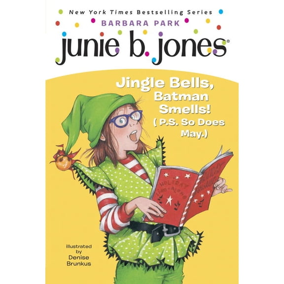 Pre-Owned Junie B. Jones #25: Jingle Bells, Batman Smells! (P.S. So Does May.) [With Cut Out Ornament] (Paperback) 0375828095 9780375828096