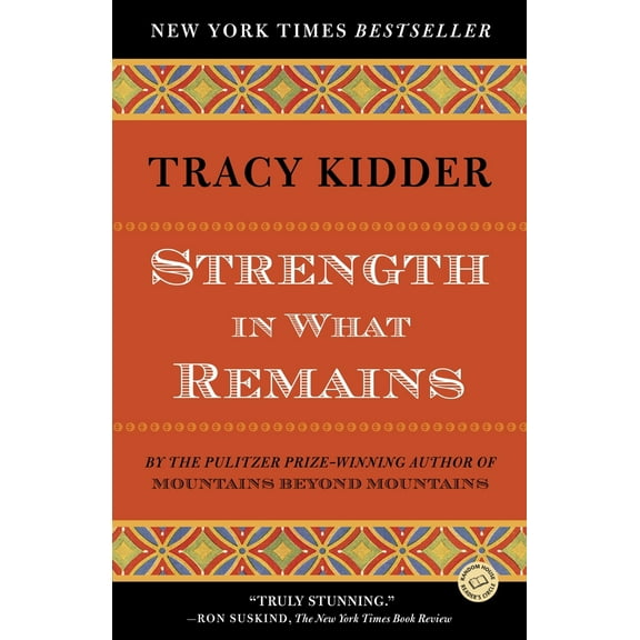Pre-Owned Strength in What Remains (Paperback) 0812977610 9780812977615