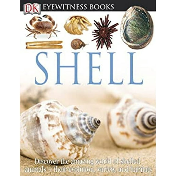 Pre-Owned DK Eyewitness Books: Shell (Unknown) 1465409041 9781465409041