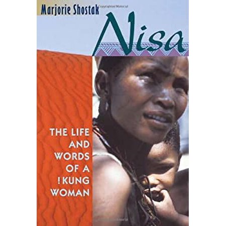 Pre-Owned Nisa : The Life and Words of a !Kung Woman 9780674004320