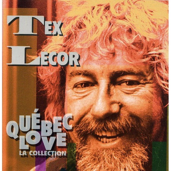 Quebec Love: La Collection (CD)