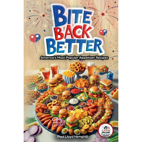 Back Better Bite Back Better, Book 2, (Paperback)
