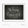 thumbnail image 2 of Welcome To Our Engagement Party Vintage Chalkboard Wedding Party Signs, 2 of 2