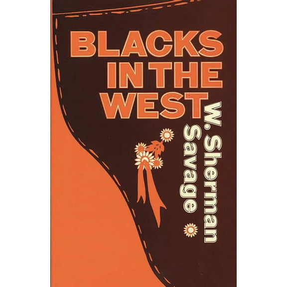 Blacks in the West, (Paperback)