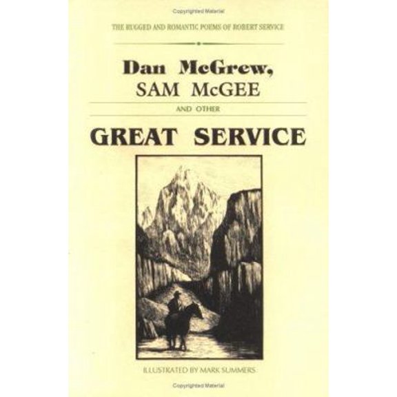 Pre-Owned Dan McGrew, Sam McGee and Other Great Service (Paperback) 0923568123 9780923568122