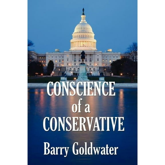 Conscience of a Conservative, (Paperback)