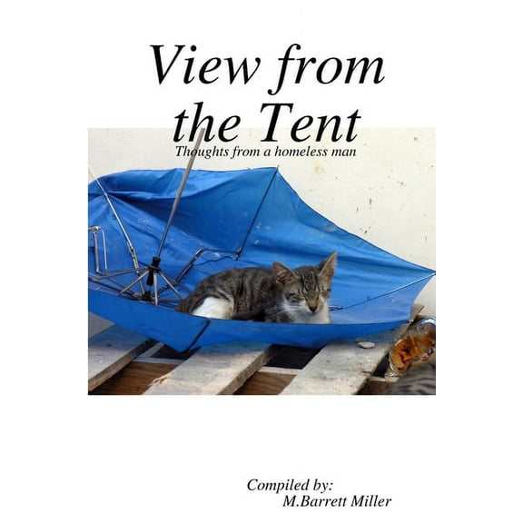 View from the Tent, (Paperback)