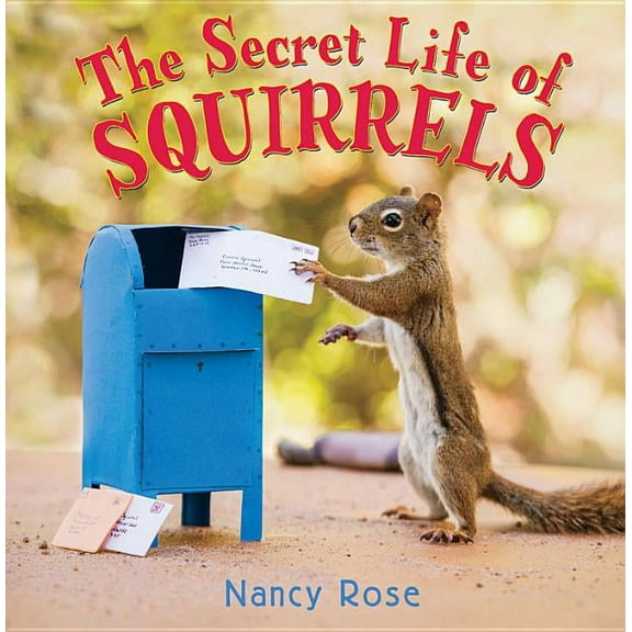 The Secret Life of Squirrels, (Hardcover)