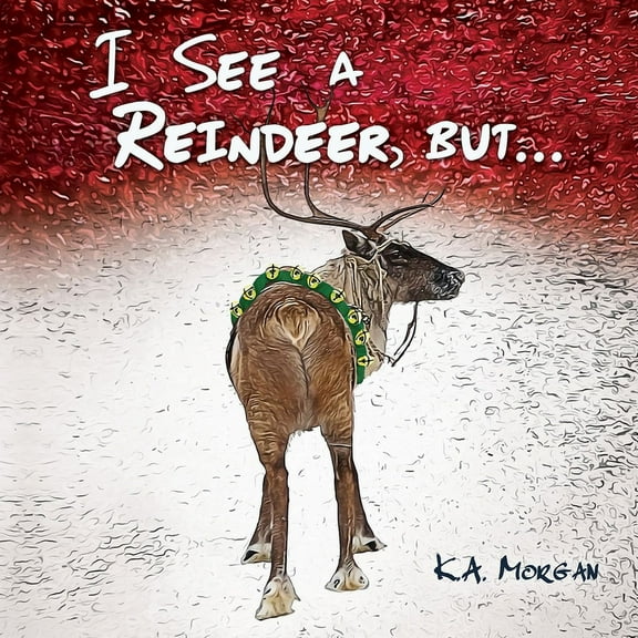 I See a Reindeer, but..., (Paperback)