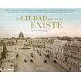 thumbnail image 1 of LA CIUDAD QUE YA NO EXISTE Planeta 9786070769146, 1 of 2