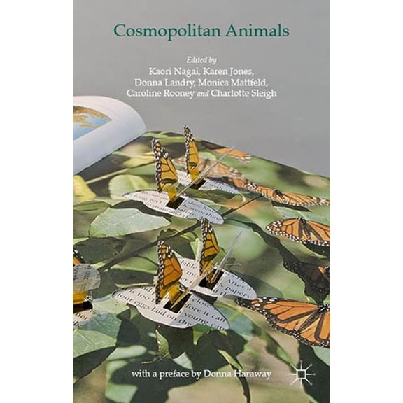 Cosmopolitan Animals, (Hardcover)