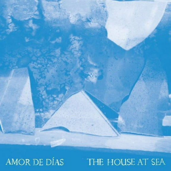 Amor de DÃas - The House at Sea - Alternative - CD