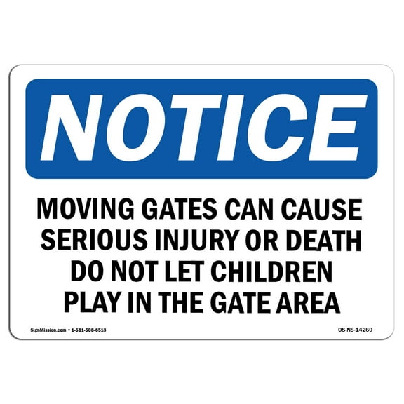 OSHA Notice Sign - Moving Gate Can Cause Serious Injury Or |  Aluminum Sign | Protect Your Business, Work Site, Warehouse & Shop Area |  Made in the USA