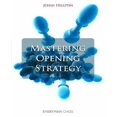 thumbnail image 1 of Mastering Opening Strategy, 1 of 2
