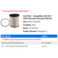 thumbnail image 2 of Fuel Filter - Compatible with 2017 - 2020 Chevy Silverado 2500 HD 2018 2019, 2 of 2