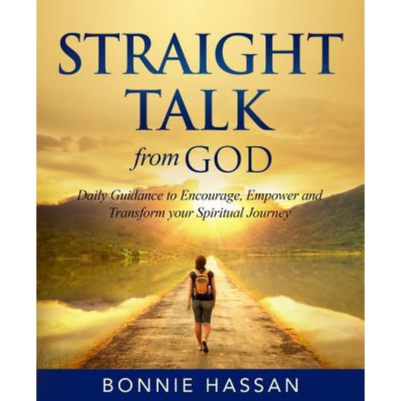 Pre-Owned Straight Talk from God: Daily Guidance to Encourage, Empower and Transform your Spiritual Journey (Paperback) 1734077247 9781734077247