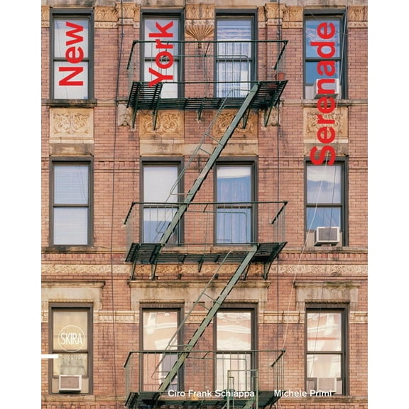 Ciro Frank Schiappa: New York Serenade, (Hardcover)