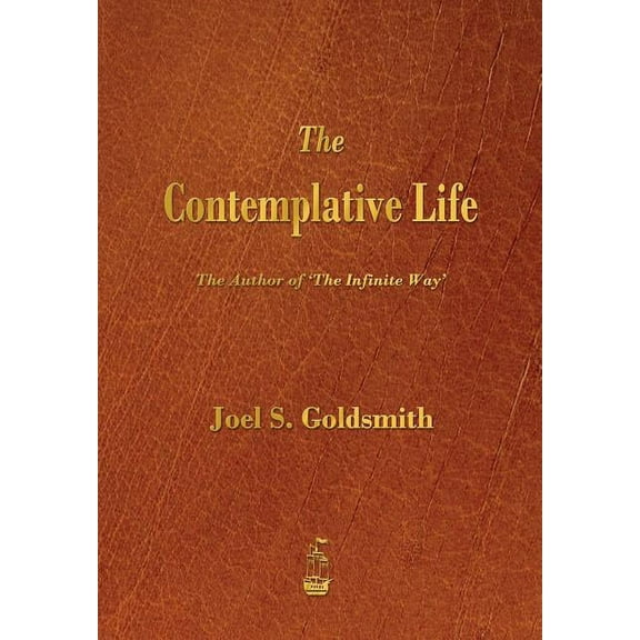 The Contemplative Life, (Paperback)