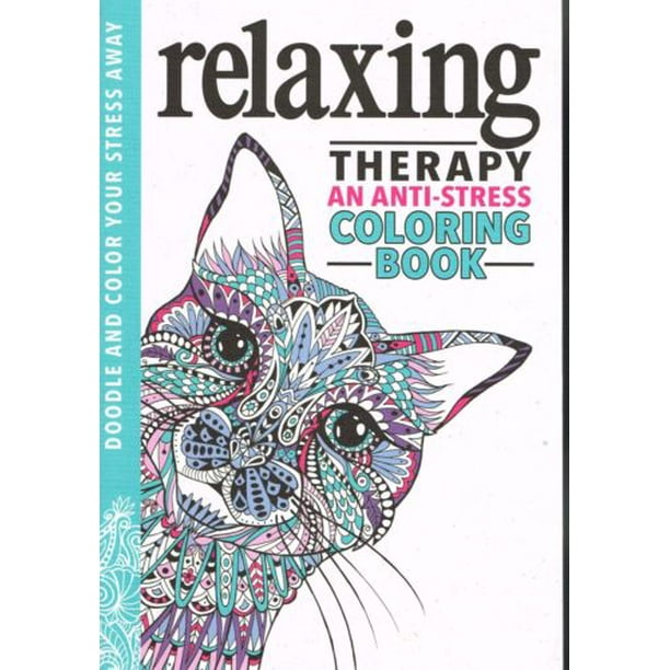Download Relaxing Therapy An Anti Stress Coloring Book Walmart Com Walmart Com