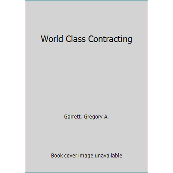 Pre-Owned World Class Contracting (Paperback) 0808042408 9780808042402
