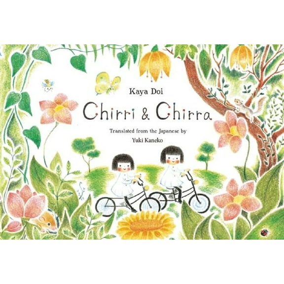 Chirri & Chirra Chirri & Chirra, Book 1, (Hardcover)