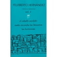 thumbnail image 1 of Libro Obras Completas. Volumen 2 Tapa Blanda, Autor Felisberto Hernandez, Editorial Siglo Xxi Editores, 1 of 2