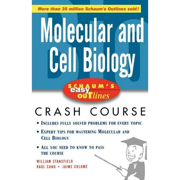 Schaum's Easy Outlines Schaum's Easy Outlines Molecular and Cell Biology: Based on Schaum's Outline of Theory and Problems of Molecular and Cel, (Paperback)